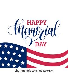 Vector Happy Memorial Day Card. National American Holiday Illustration With USA Flag. Festive Poster Or Banner With Hand Lettering.