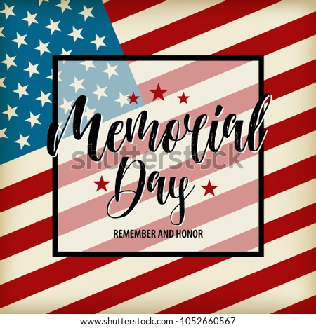 Vector Happy Memorial Day card. National american holiday illustration with USA flag. Festive poster with hand lettering.