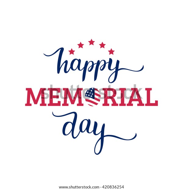 Vector Happy Memorial Day card. National american
holiday illustration with USA flag. Festive poster or banner with
hand lettering. 