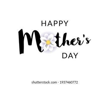 Vector Happy Mother's Day calligraphy text with flower. Creative text.