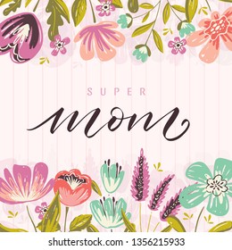 Vector Happy Mothers day greeting card, invitation. Handwritten modern brush calligraphy with  flowers and leaves isolated on  background.