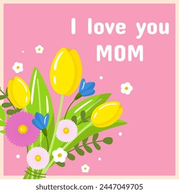 Vector happy mother's day greeting card template. Spring holiday poster i love you mom, bouquet with tulips flowers on pink background. Square backdrop invitation, flyer, brochure for event