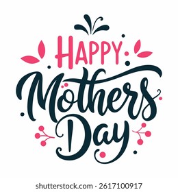 Vector Happy Mother's Day A typography for the text happy mother's day calligraphy style with simple ornament for t shirt design art illustration on white background