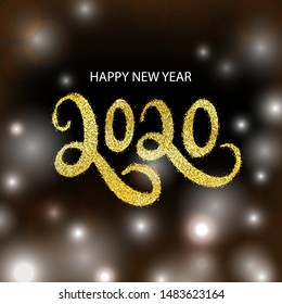 Vector Happy New Year 2020 greeting card on bokeh background. Hand written typography lettering concept poster. 2020 Design for card, logo, calendar, Merry Christmas and Happy New Year party.