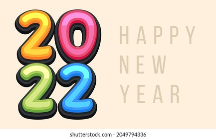 Vector Happy New Year 2022 cute greeting card for Children. Funny Alphabet Letters, Numbers, Symbols. Multicolored Font contains Graphic Style