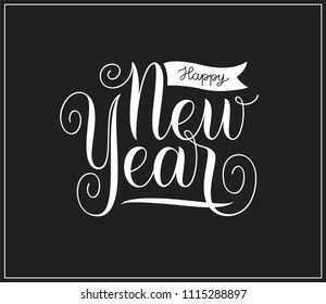 Vector Happy New Year background and text. Vintage label and calligraphic design element for holiday festive greeting card design template, posters, gift and decoration. Vector illustration. EPS 10