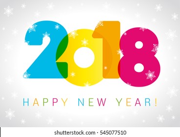 Vector happy new year greeting illustration with colored 2018 numbers and snowflake. Happy New Year 2018 card text design