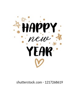 Vector Happy New Year text sign with golden elements. Hand drawn style letters. Black and gold colors. Winter holiday illustration for posters, greeting cards, gifts, photo overlays and more