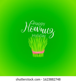 Vector Happy Nowruz Holiday greeting card. Banner with lettering, wheat grass for holidays spring celebration. Novruz. Navruz. March equinox. Iranian, Persian New Year. Colorful label. Springtime.