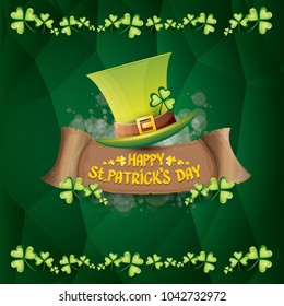 vector happy saint patrick's day label or poster with green hat, lucky clovers and vintage ribbon on abstract green background. vector saint patriks day banner or greeting card