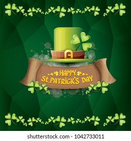 vector happy saint patrick's day label or poster with green hat, lucky clovers and vintage ribbon on abstract green background. vector saint patriks day banner or greeting card