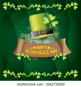 vector happy saint patrick's day label or poster with green hat, lucky clovers and vintage ribbon on abstract green background. vector saint patriks day banner or greeting card