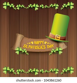 vector happy saint patrick's day label or poster with green hat, lucky clovers and vintage ribbon on abstract vintage wooden plate background. vector saint patriks day banner or greeting card