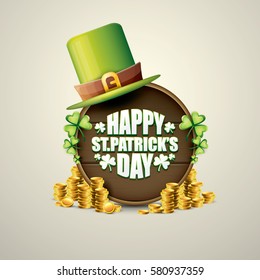 vector happy saint patrick's day label or poster with green hat, lucky clovers and vintage wooden board isolated on background. vector saint patrick's day banner 