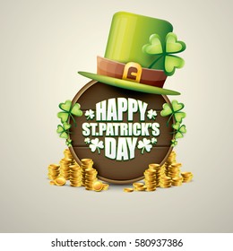 vector happy saint patrick's day label or poster with green hat, lucky clovers and vintage wooden board isolated on background. vector saint patrick's day banner 