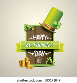 vector happy saint patrick's day label or poster with green hat, lucky clovers, golden coins and vintage wooden square board isolated on background. vector saint patrick's day banner