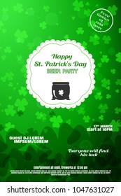 Vector Happy St. Patrick's Day Beer Party poster on the gradient green background with leaves of clover and label at the center with text and cauldron.