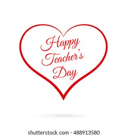 Vector Happy Teacher's Day inside red heart