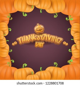 vector Happy Thanksgiving day holiday label witn greeting text and orange pumpkins border isolated on violet background. Cartoon thanksgiving day poster or banner