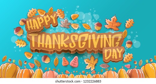 vector Happy Thanksgiving day holiday horizontal banner background with greeting text, orange pumpkins and falling autumn leaves isolated on azure background. Thanks giving poster or flyer