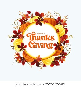 vector of Happy Thanksgiving day with pumpkins  foliage and autumn leaves