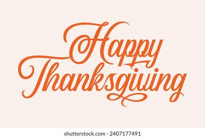 Vector happy thanksgiving lettering design thanksgiving hand drawn typography vector illustration	