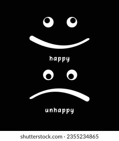 vector happy unhappy  slogan design