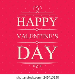 Vector happy valentines day card with typographic. Eps10