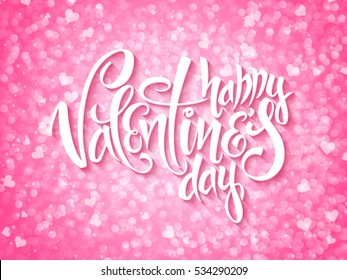 Vector happy valentines day lettering on shiny background.
