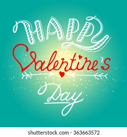 Vector Happy Valentines Day Vintage Card With Lettering.