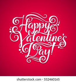 Vector Happy Valentines Day Vintage Card With Lettering. . Red Background Poster Template.