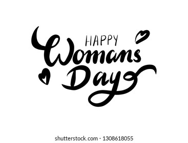 Vector Happy Woman's Day lettering illustration.   "Happy woman's Day" calligraphic design for invitation or greeting card 