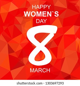 Vector Happy Women's Day Card and Poster of Number 8. Polygon background. Illustration for Print.