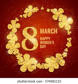 Vector Happy Women's Day greeting card with sparkling glitter flower gold textured circle on red background. 8 march luxury background