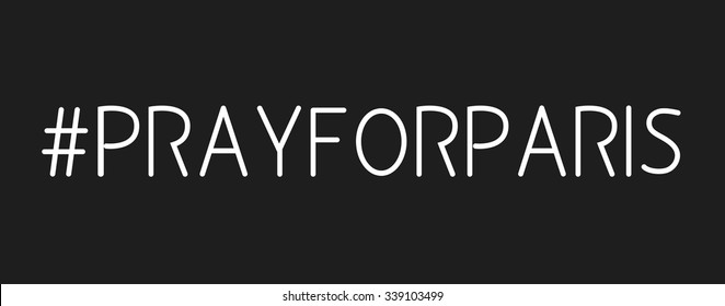 Vector hashtag Pray for Paris on black