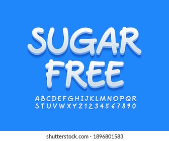 Vector health badge Sugar Free. Artistic White Font. Modern style Alphabet Letters and Numbers set