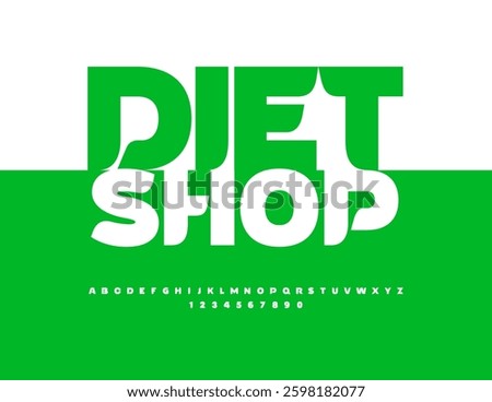 Vector Healthy Advertisement Diet Shop with Creative Font. Modern style Alphabet Letters and Numbers set