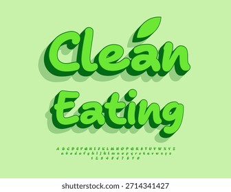 Vektor Gesundes Konzept Clean Eating. moderne grüne 3D-Schrift. Künstlerisches Alphabet Buchstaben und Zahlen gesetzt.