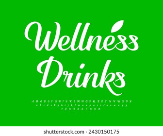 Vector healthy concept Wellness Drinks with decorative Leaf. White cursive Font. Elegant Alphabet Letters and Numbers set.