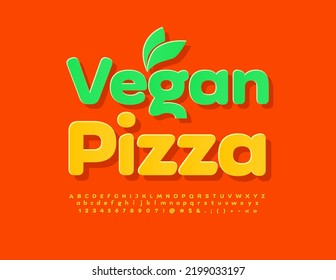 Vector saludable Emblwm Vegan Pizza. Tipo de letra de pegatina brillante. Conjunto creativo de letras, números y símbolos alfabéticos