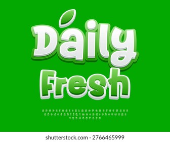 Vector Healthy label Daily Fresh for Farmers Market and Food Shop. Beautiful White and Green Font. Decorative Alphabet Letters and Numbers set.