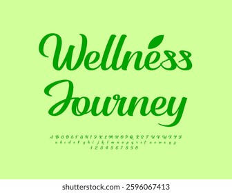 Vector Healthy template Wellness Journey. Stylish Cursive Font. Beautiful Calligraphic Alphabet Letters and Numbers set.