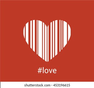 Vector heart with bar code style and the word love with hashtag