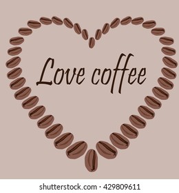 Vector heart of coffee beans on bright background. Love coffee