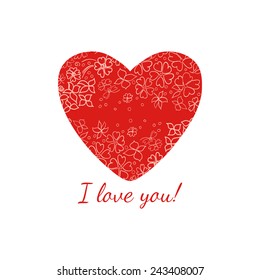 Vector heart with flowers decor. Valentines day card. I love you.