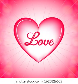 Vector heart with the inscription love on a pink background with highlights. Valentines day vector card or March 8 international womens day