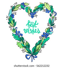 Vector Heart with leaves, berries and bow. Cute romantic design. Vintage style.Best wishes. Greeting card for Happy Birthday, Valentines day. Hand drawn floral composition shape of a hearts.