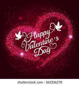 Vector heart with red glitter stars, lights, sparkles isolated on background with lettering. Design for Valentine's day greeting card
