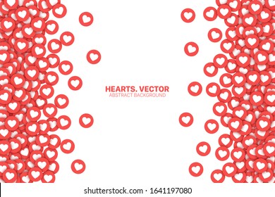 Vector Hearts Red Flat Icons Border Isolated On White Background. Lot Of Likes Conceptual Abstract Illustration. Love Design Template. Social Media Network Backdrop