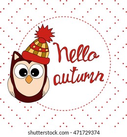 Vector "Hello autumn" card with cute owl and round frame. Owl vector. Autumn card. For season design, announcements, postcards, posters.